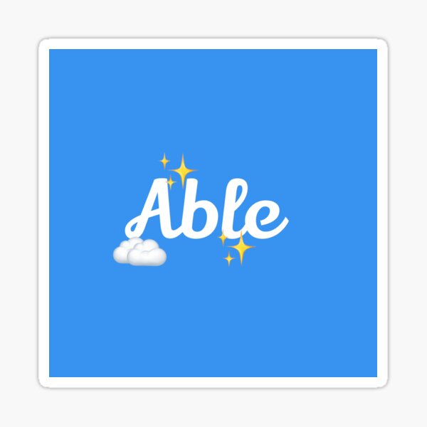 Custom Order: Able Sticker
