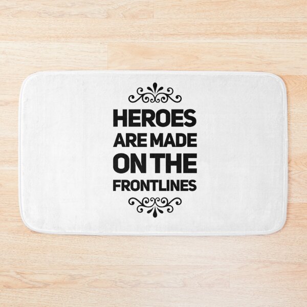 Item preview, Heroes are made on the frontlines essential worker design designed and sold by wdyoungblood.