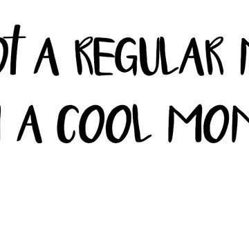 Artwork thumbnail, cool mom sticker by motivationalmo