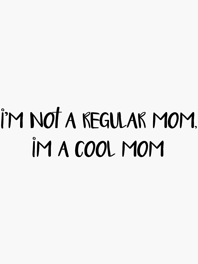Thumbnail 3 of 3, Sticker, cool mom sticker designed and sold by motivationalmo.