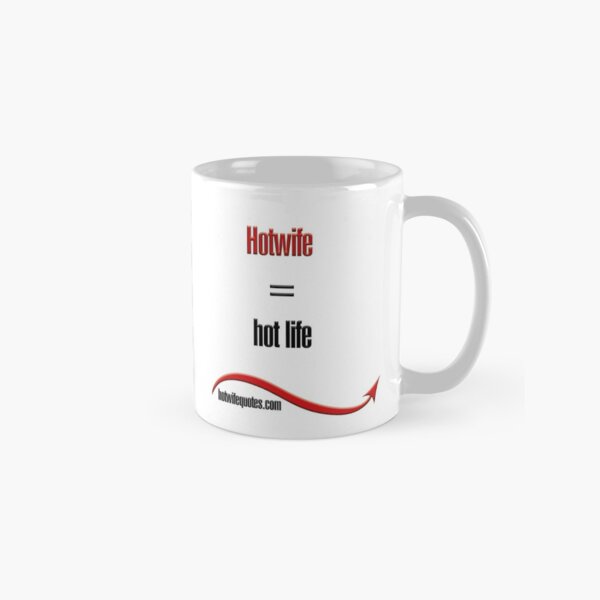Item preview, Hotwife = hot life designed and sold by hotwifequotes.