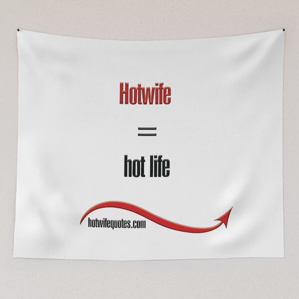 Artikelvorschau, Hotwife = hot life entworfen und verkauft von hotwifequotes.