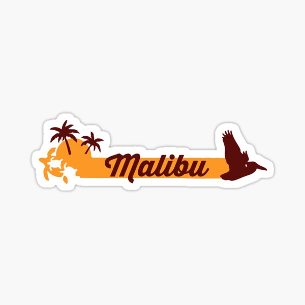 Malibu - California. Sticker
