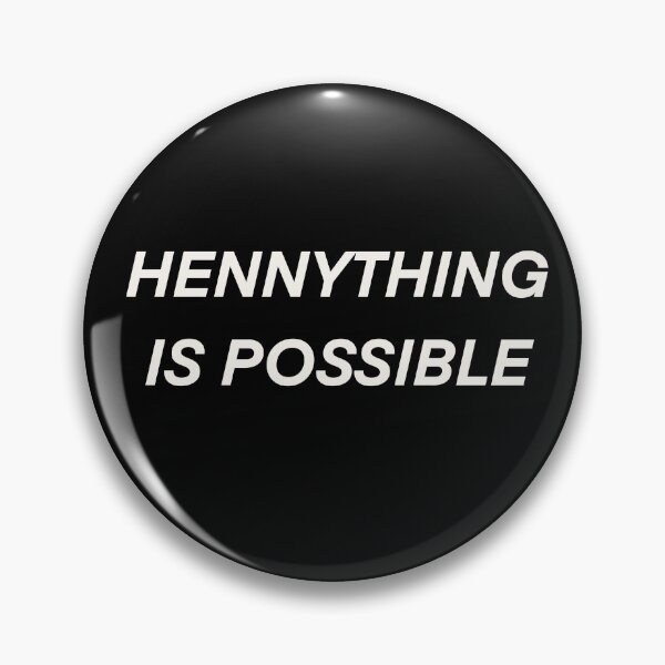 Item preview, Hennything is possible designed and sold by fullsendtv.