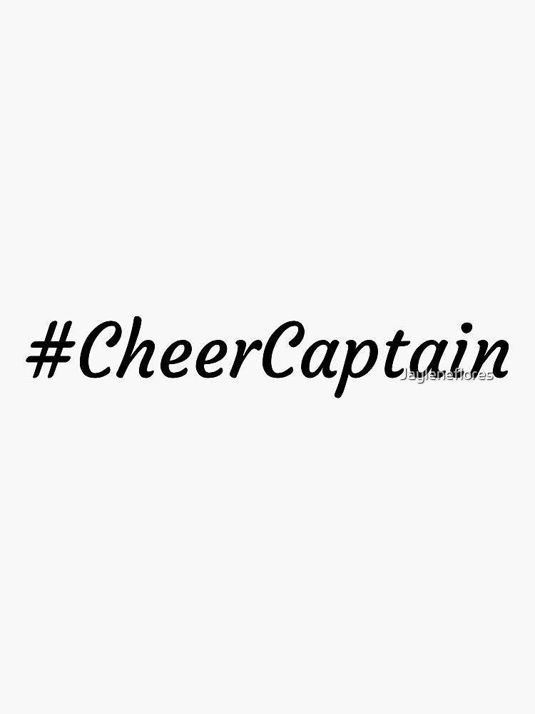 "Cheer Captain " Sticker by Jayleneflores Redbubble