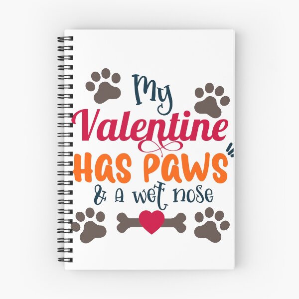 Item preview, My Valentine tiene patas y una nariz mojada designed and sold by LilRoar.