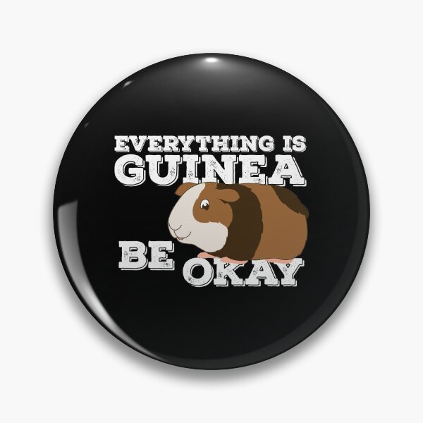 Item preview, Everything is Guinea Be Okay, Guinea Mom, Guinea Pig Gift, Animal Pun, Motivational designed and sold by fatamyfan1.