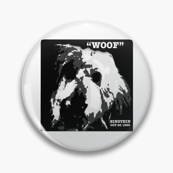 Item preview, BACK TO THE FUTURE EINSTEIN WOOF NBCUniversal BTTF designed and sold by Mr-Soap.