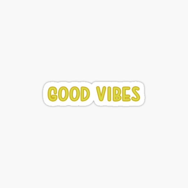 Good vibes sticker Sticker