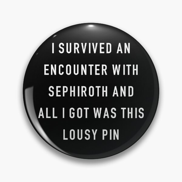 Item preview, Have you encountered Sephiroth? designed and sold by klamklam.