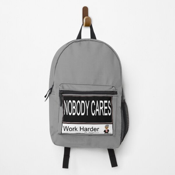 Item preview, Nobody Cares Work Harder designed and sold by NicoAndBaz.