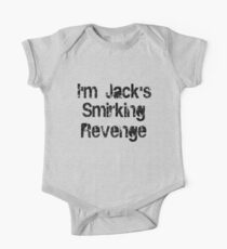 I'm Jack's Smirking Revenge Black Lettering One Piece - Short Sleeve