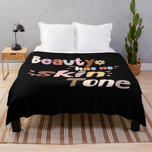 Item preview, beauty has no skin tone beauty of melanin designed and sold by BAISSANE.