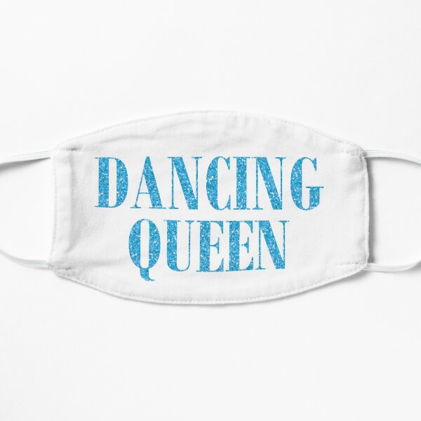 Dancing Queen Flat Mask