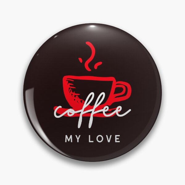 Item preview, COFFEE MY LOVE designed and sold by DoubleDSD.