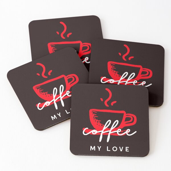 Item preview, COFFEE MY LOVE designed and sold by DoubleDSD.
