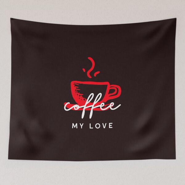 Item preview, COFFEE MY LOVE designed and sold by DoubleDSD.