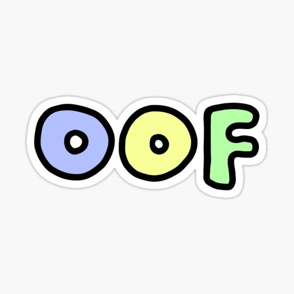 Oof Meme Aesthetic Stickers Redbubble - oof oof roblox meme in 2019 aesthetic stickers cute