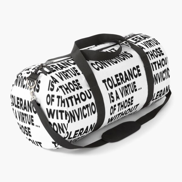 Item preview, Tolerance A Virtue | of those without convictions designed and sold by JWprints.