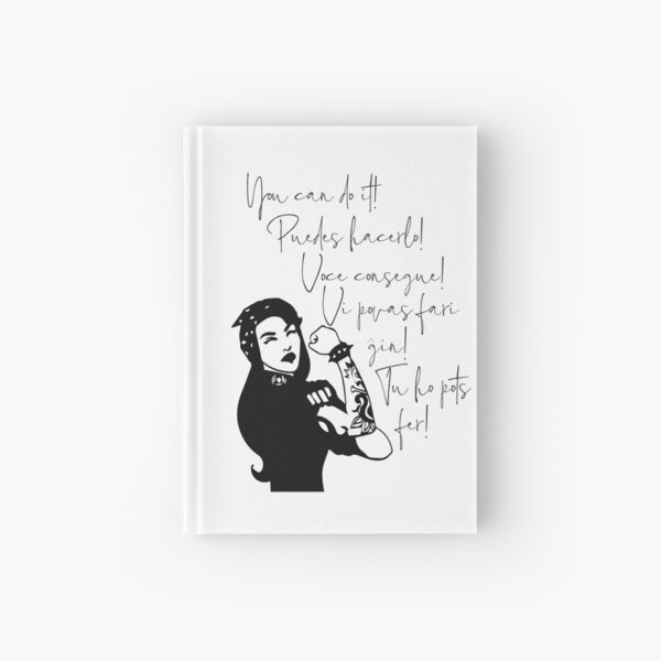 You can do It Central American languages | Quote Spanish, Portuguese, Catalan, Esperanto | Hispanic Woman Latin Pride Print Hardcover Journal