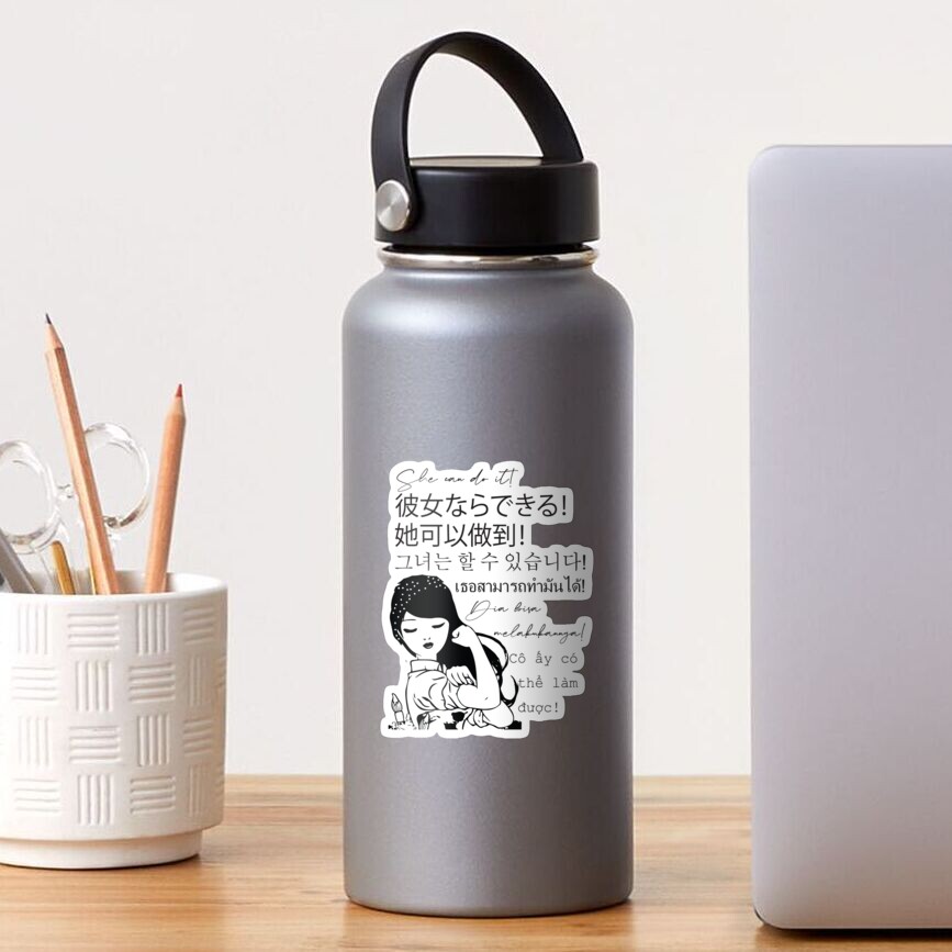 She can do It Asian languages | Motivational Quote Japanese, Chinese, Korean, Indonesian, Vietnamese, Thai | Asian Pride Sticker