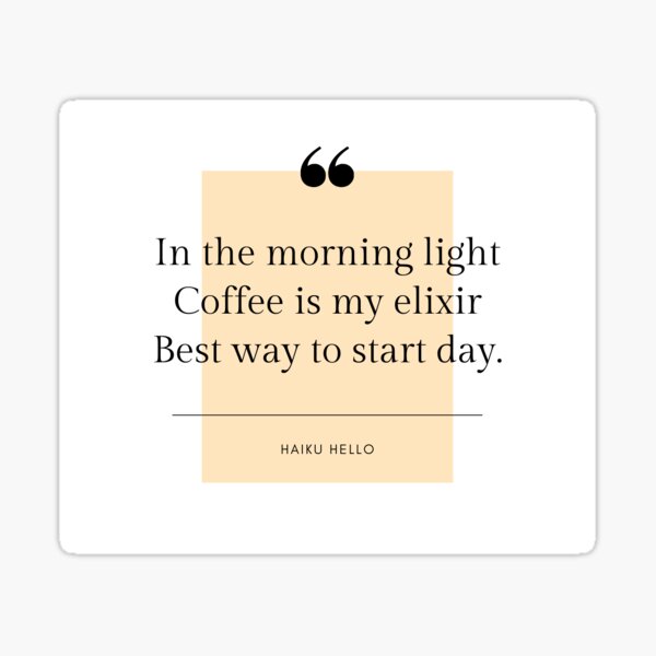 Item preview, Coffee is my elixir - Haiku Hello designed and sold by EverydaySacred.