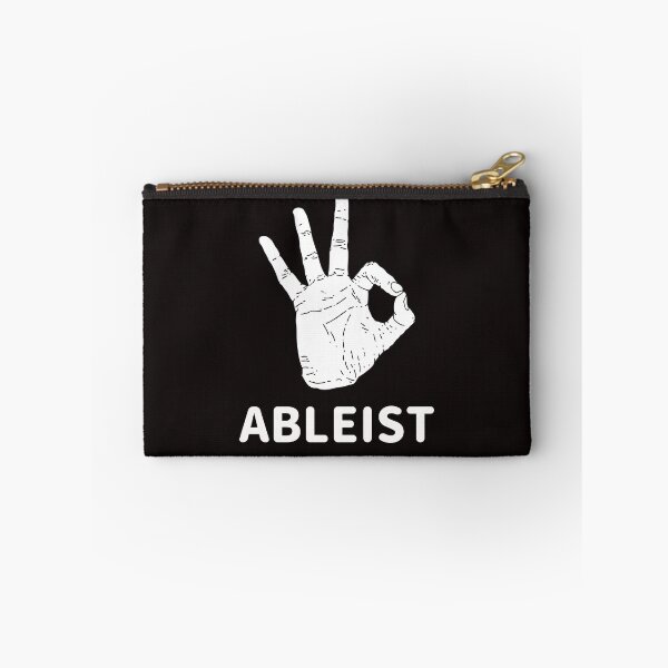 Item preview, Okay Ableist designed and sold by Disabledland.