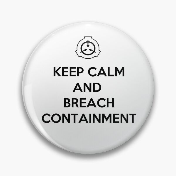 Item preview, Keep Calm and Breach Containment designed and sold by Omnavis.