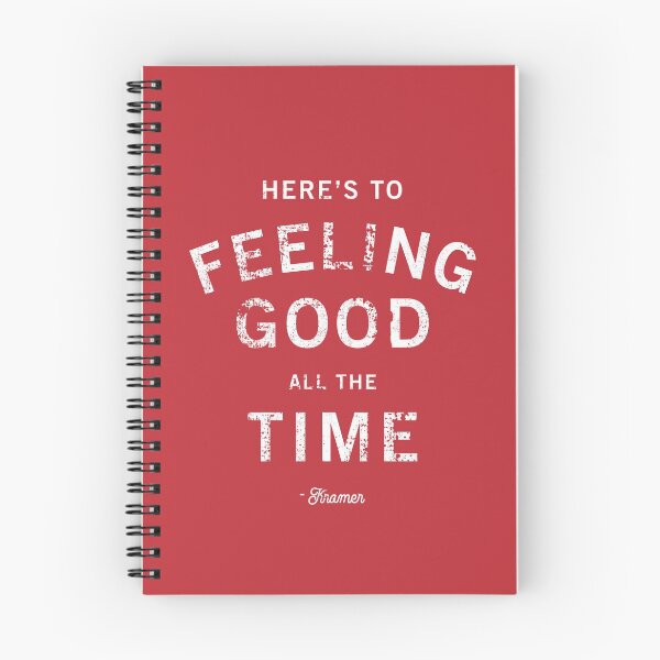 Item preview, Here's to Feeling Good All the Time designed and sold by GraspOriginal.