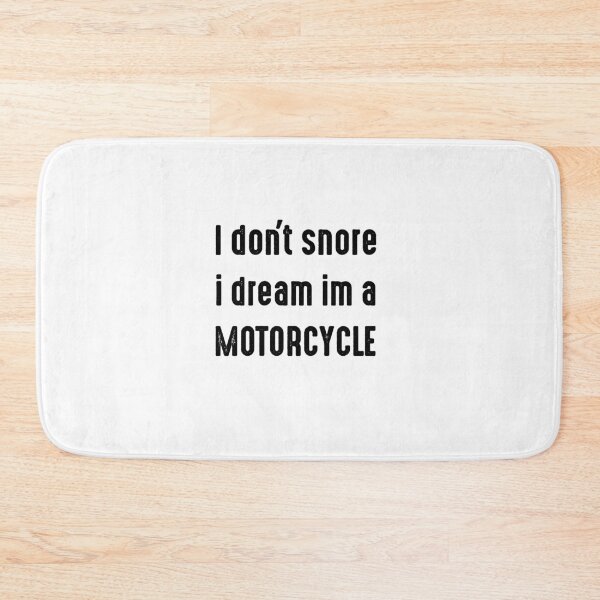 Item preview, I Don't Snore I Dream I'm a Motorcycle designed and sold by Mr-tach.