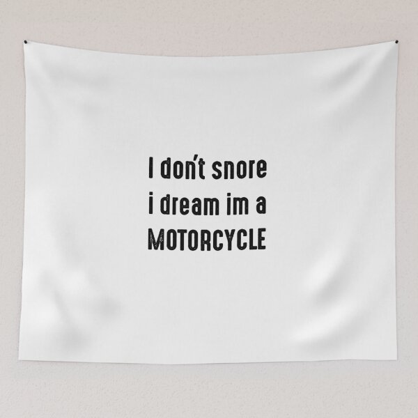 Item preview, I Don't Snore I Dream I'm a Motorcycle designed and sold by Mr-tach.