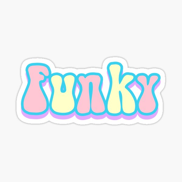 Funky Sticker