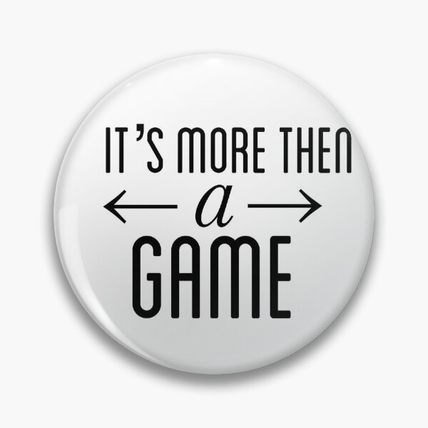 Item preview, More then a game designed and sold by paigerhodess.