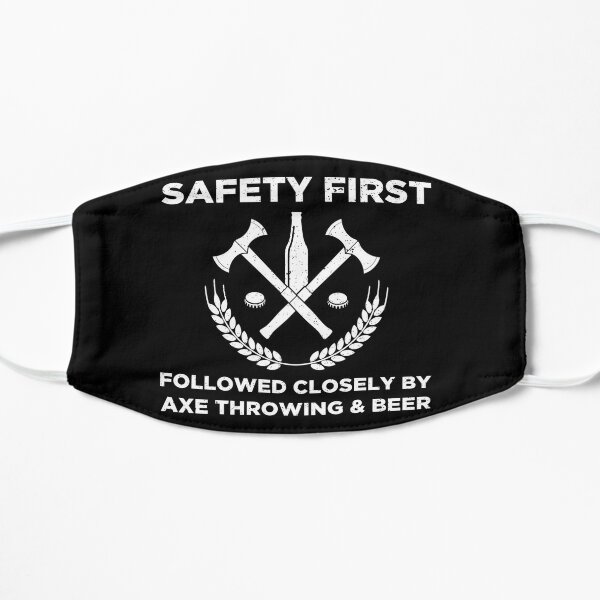 Funny Axe Throwing Safety First Axe Throwing and Beer design Flat Mask