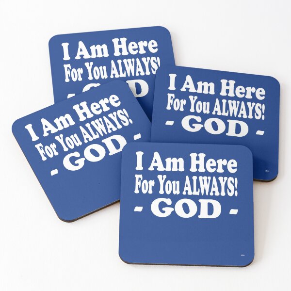 Item preview, I AM HERE FOR YOU ALWAYS -GOD- designed and sold by DoubleDSD.