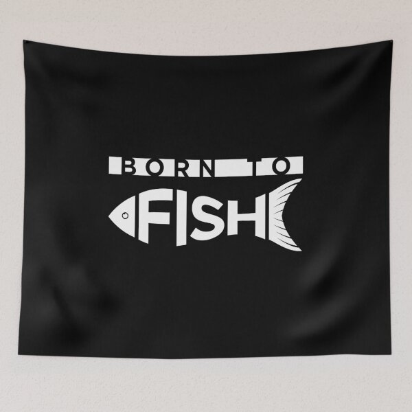 Item preview, Funny Fishing design - Born To Fish designed and sold by jakehughes2015.