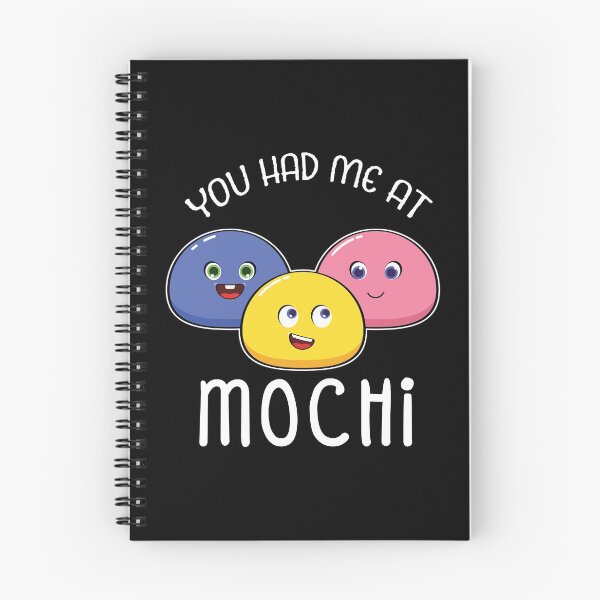 Item preview, Funny Japanese Dessert You Had Me At Mochi graphic designed and sold by jakehughes2015.