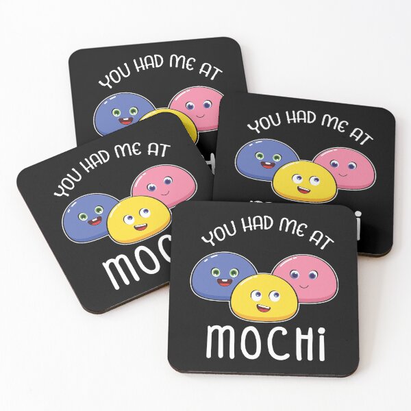 Item preview, Funny Japanese Dessert You Had Me At Mochi graphic designed and sold by jakehughes2015.