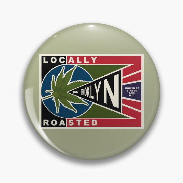 Item preview, LOCALLY ROASTED BROOKLYN designed and sold by Val Goretsky.