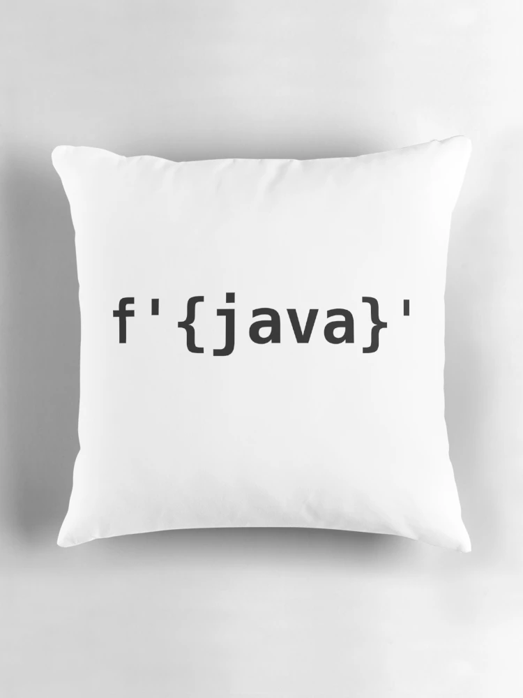 Thumbnail 3 of 4, Pillow, Python > Java f-strings designed and sold by EncodedShirts.