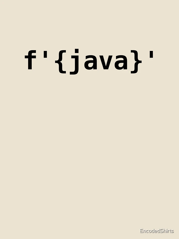 Thumbnail 4 of 4, Relaxed T-Shirt, Python > Java f-strings designed and sold by EncodedShirts.