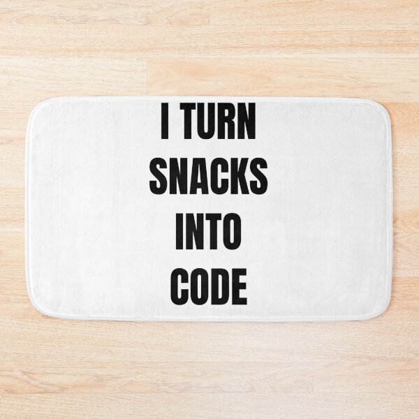 Item preview, I turn snacks into code  designed and sold by Jeangel97.