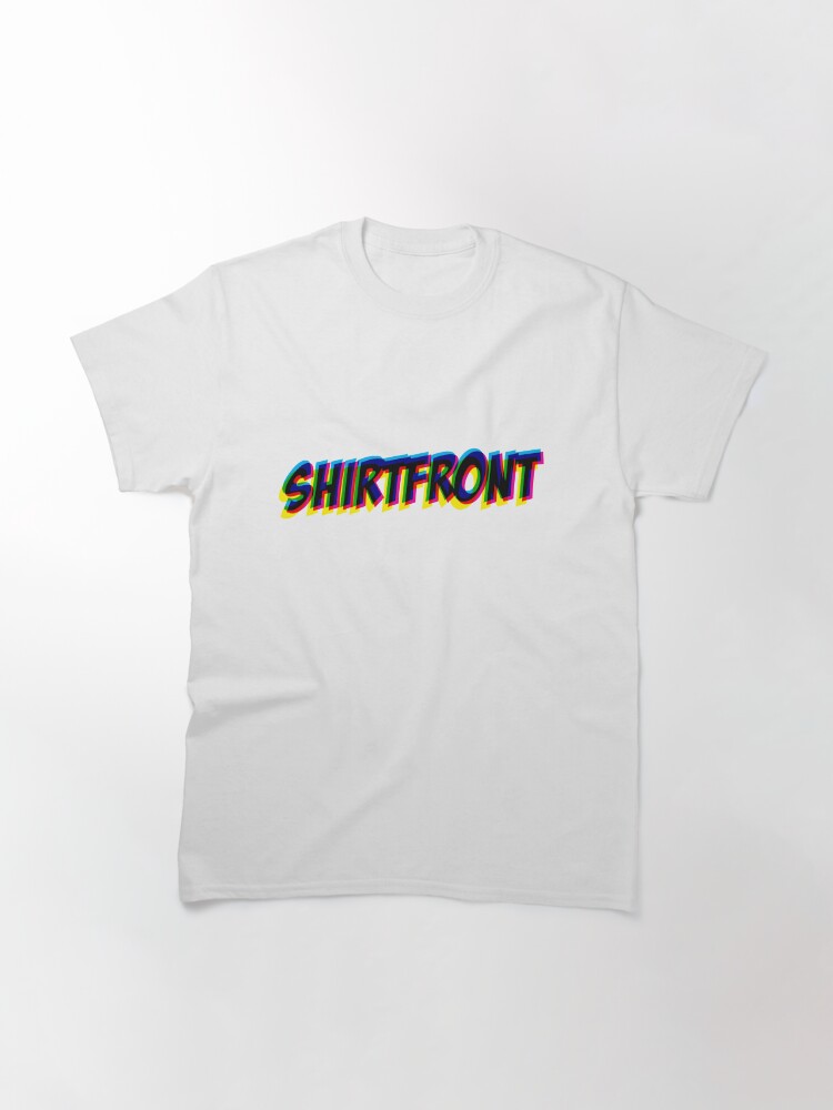Thumbnail 3 of 7, Classic T-Shirt, SHIRTFRONT live at 3D designed and sold by ReplayShirts.