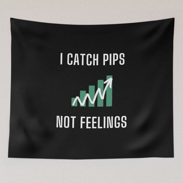 Item preview, I Catch Pips Not Feelings Forex Trader  designed and sold by NotoriousGalaxy.