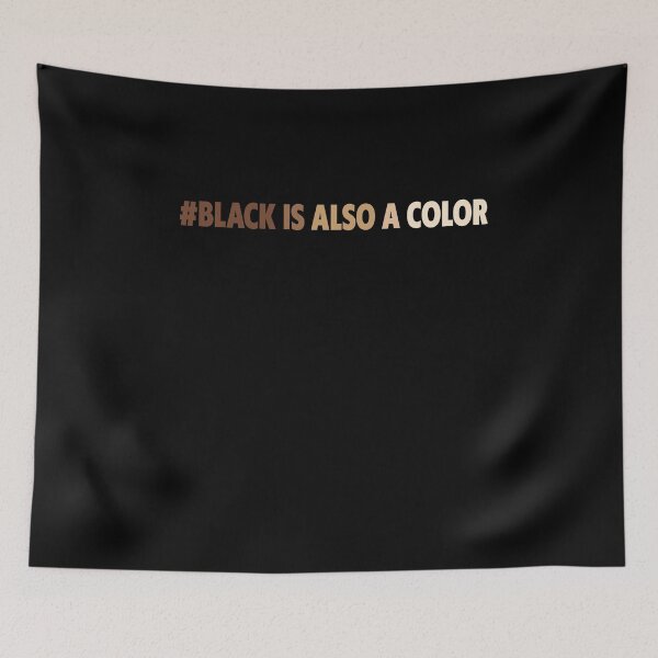 Item preview, Black is also a color - Black Lives Matter designed and sold by thegoodplan.