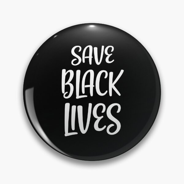 Item preview, Save Black lives - Black Lives Matter designed and sold by thegoodplan.