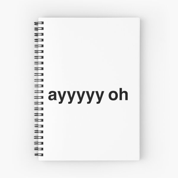 Item preview, ayyyyyyy oh (ayyyyy oh) designed and sold by PascalesStuff.