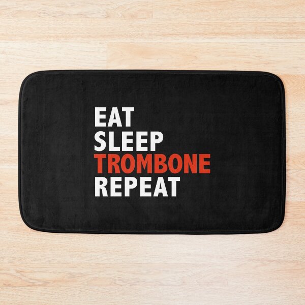 Item preview, Eat Sleep Trombone Repeat Trombonists Players designed and sold by losttribe.
