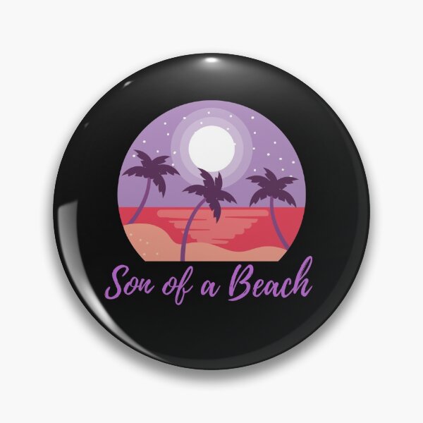 Item preview, son of a beach designed and sold by dumbob.