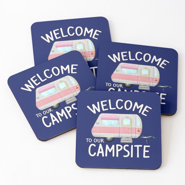 Item preview, Welcome to Our Campsite - Fun Camping Gift Ideas designed and sold by 3QuartersToday.